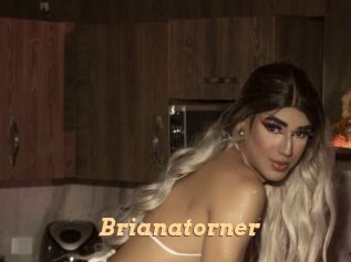 Brianatorner