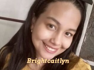 Brightcaitlyn