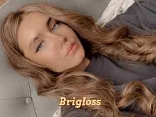 Brigloss