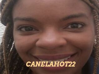 CANELAHOT22