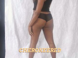 CHEROKEERED