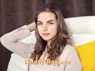 CherlyRayLove