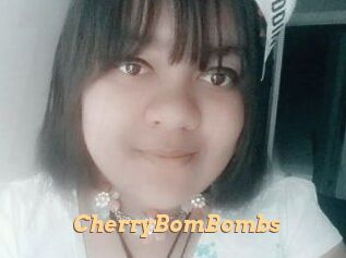 CherryBomBombs