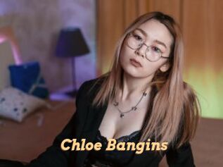 Chloe_Bangins