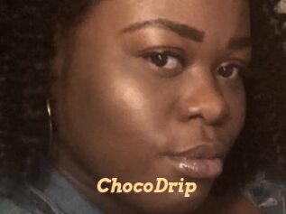 ChocoDrip