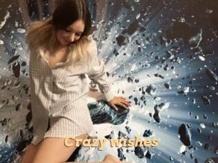 Crazy_wishes