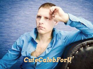 CuteCalebForU