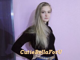 CutieBellaForU