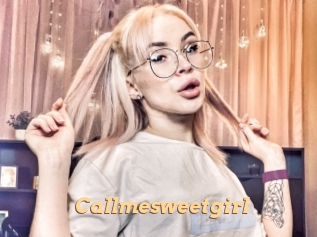 Callmesweetgirl