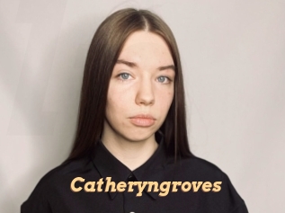 Catheryngroves