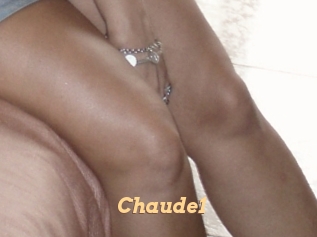 Chaude1
