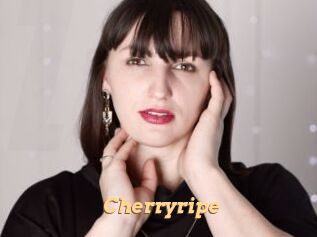 Cherryripe