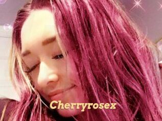Cherryrosex