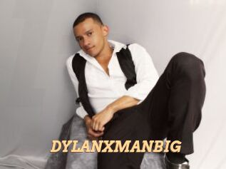 DYLANXMANBIG