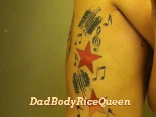 DadBodyRiceQueen