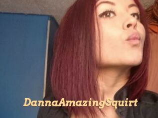DannaAmazingSquirt