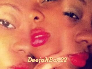 DeejahBae22