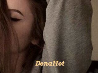 DenaHot