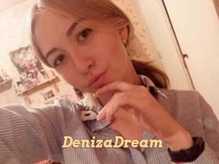 DenizaDream