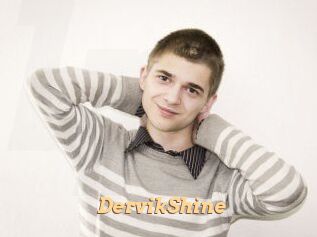 DervikShine