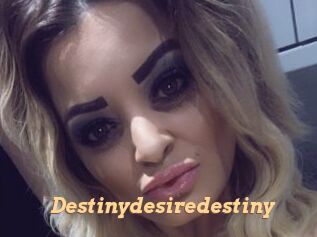 Destinydesiredestiny