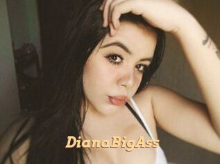 DianaBigAss