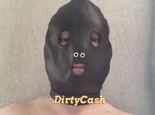 DirtyCash