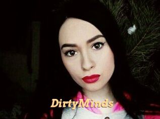 DirtyMinds