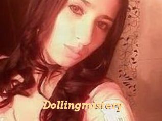 Dollingmistery
