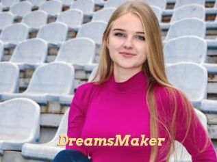 DreamsMaker
