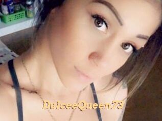 DulceeQueen73