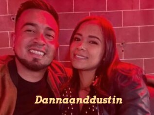 Dannaanddustin