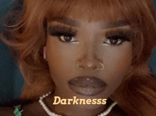 Darknesss