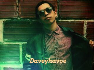 Daveyhavoe