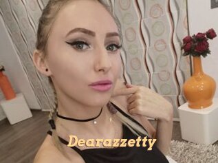 Dearazzetty