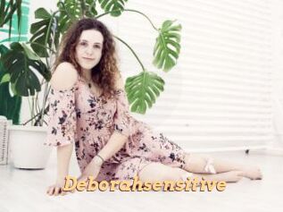 Deborahsensitive