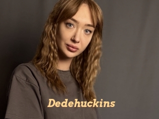 Dedehuckins