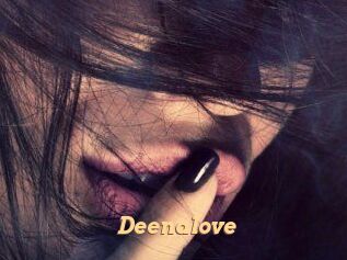 Deenalove