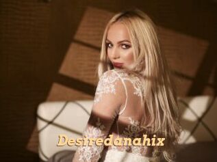 Desiredanahix