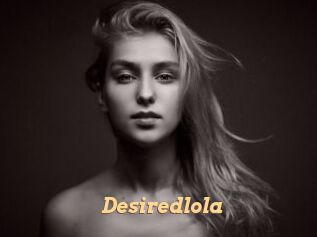 Desiredlola