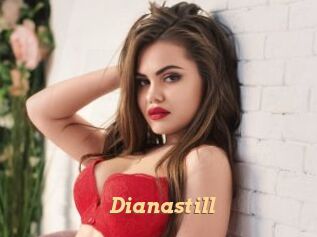 Dianastill