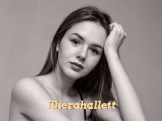 Dierahallett