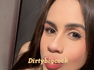 Dirtybigcock