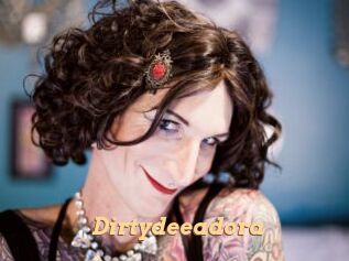 Dirtydeeadora