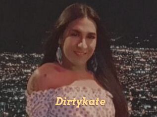 Dirtykate