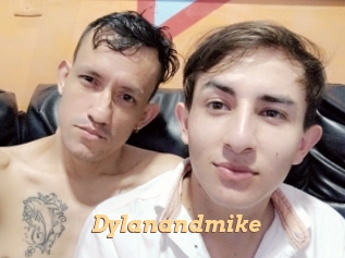 Dylanandmike