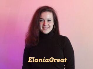 ElaniaGreat