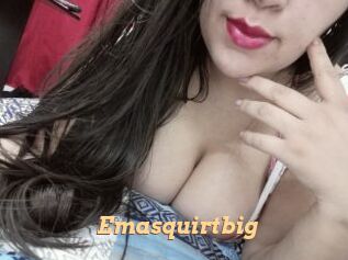 Emasquirtbig
