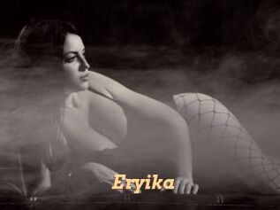 Eryika