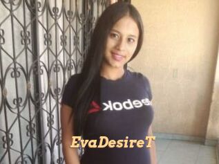 EvaDesireT